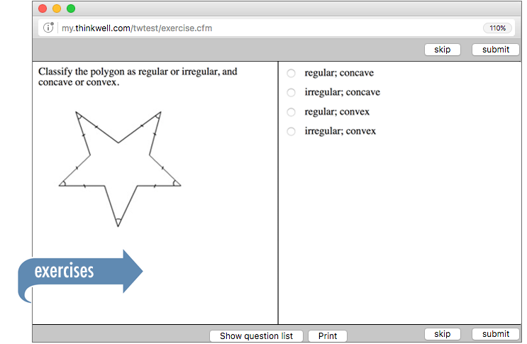 Thinkwell's online exercises are automatically scored with step-by-step feedback.